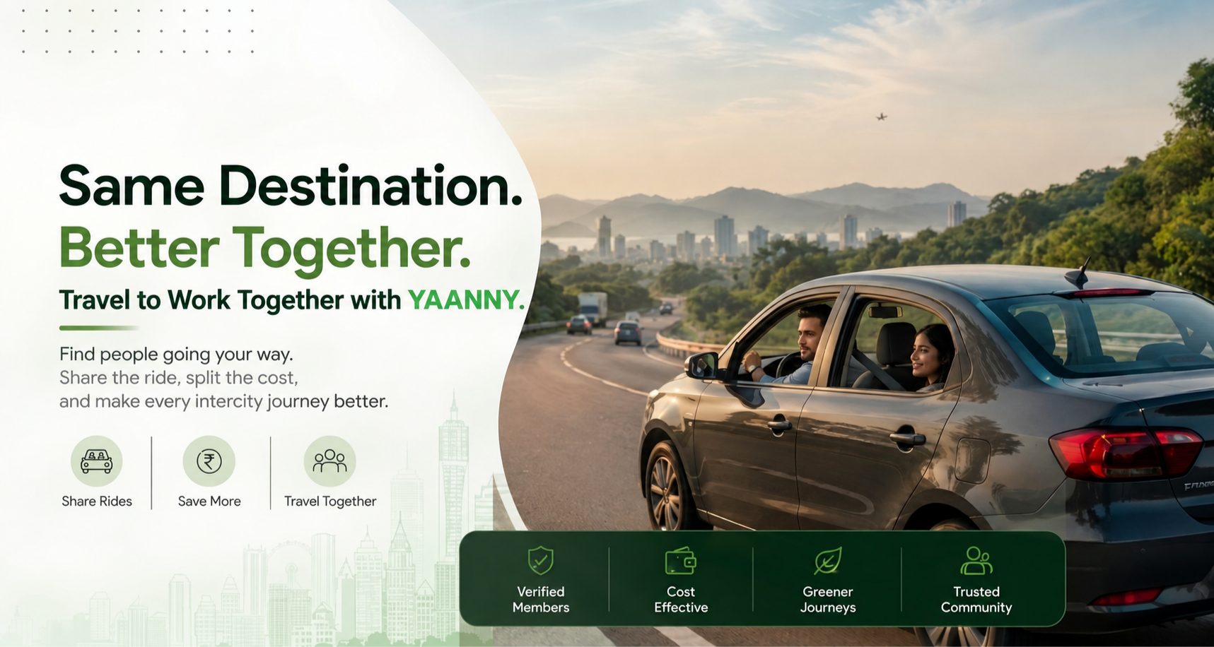 Same Destination. Better Together. Travel to Work Together with YAANNY.